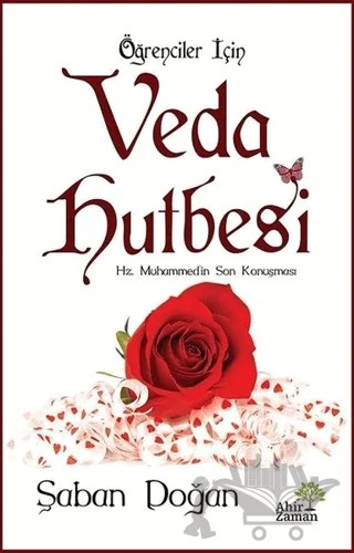 Öğrenciler İçin Veda Hutbesi – Şaban Doğan – Ahir Zaman kitap kapağı