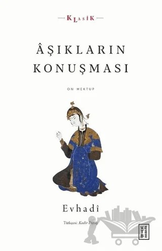 Aşıkların Konuşması – Evhadi – Ketebe Yayınları kitap kapağı