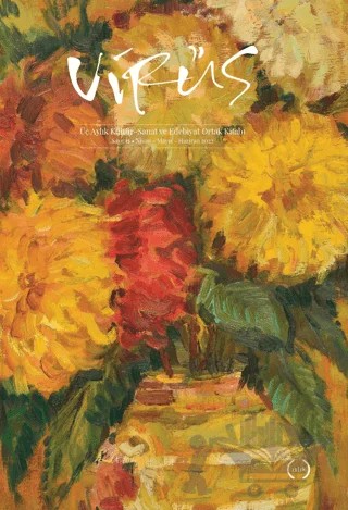 Virüs Üç Aylık Kültür Sanat ve Edebiyat Dergisi Sayı: 11 Nisan - Mayıs - Haziran 2022 – Virüs Dergisi Yayınları kitap kapağı