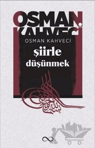 Şiirle Düşünmek – Osman Kahveci – Bengisu Yayınları kitap kapağı