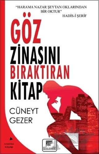 Göz Zinasını Bıraktıran Kitap – Cüneyt Gezer – Gelenek Yayıncılık kitap kapağı