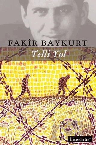 Telli Yol – Fakir Baykurt – Literatür Yayıncılık kitap kapağı