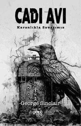 Cadı Avı – George Sinclair – Gece Kitaplığı kitap kapağı
