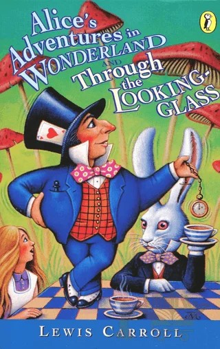 Alice's Adventures in Wonderland and Through the Looking – Lewis Carroll – Puffin Books kitap kapağı
