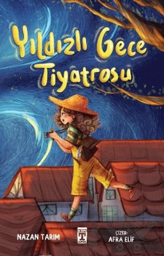 Yıldızlı Gece Tiyatrosu – Nazan Tarım – İlk Genç Timaş kitap kapağı