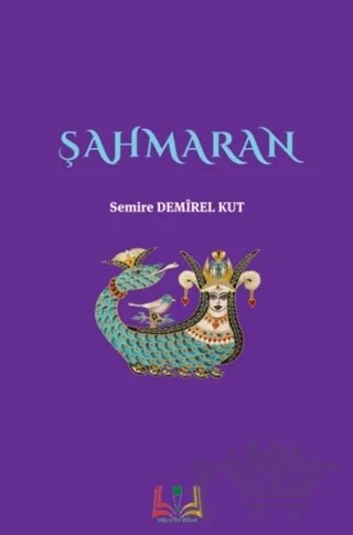 Şahmaran – Semire Demirel Kut – Sidar Yayınları kitap kapağı