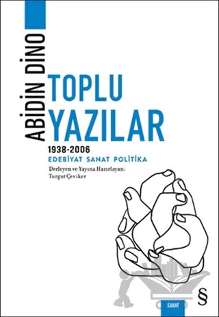 Abidin Dino - Toplu Yazılar (1938 - 2006) – Abidin Dino – Everest Yayınları kitap kapağı