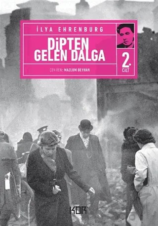 Dipten Gelen Dalga 2 – İlya Ehrenburg – Kor Kitap kitap kapağı