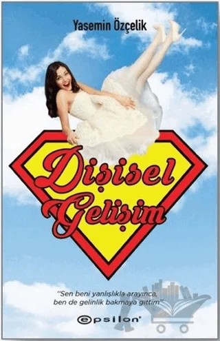 Dişisel Gelişim – Yasemin Özçelik – Epsilon Yayınevi kitap kapağı