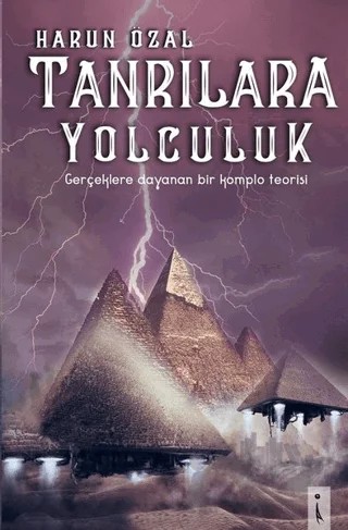 Tanrılara Yolculuk – Harun Özal – İkinci Adam Yayınları kitap kapağı