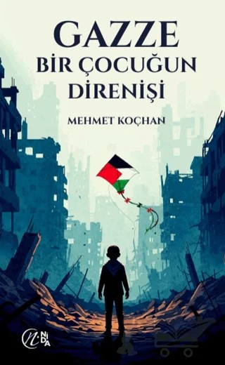Gazze Bir Çocuğun Direnişi – Mehmet Koçhan – Nida Yayıncılık kitap kapağı