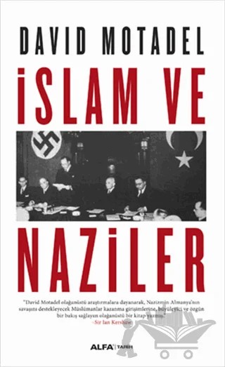 İslam ve Naziler – David Motadel – Alfa Yayınları kitap kapağı