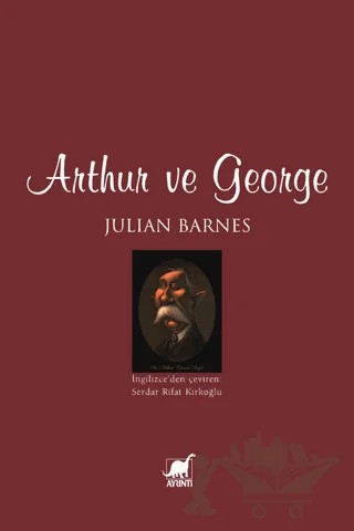 Arthur ve George – Julian Barnes – Ayrıntı Yayınları kitap kapağı
