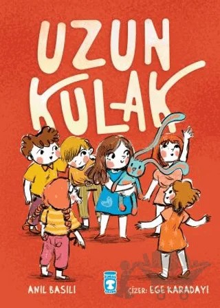 Uzun Kulak – Anıl Basılı – Timaş Çocuk kitap kapağı