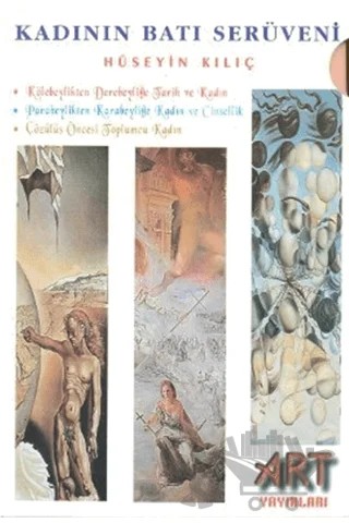 Kadının Batı Serüveni (3 Kitap Takım) – Hüseyin Kılıç – Art Basın Yayın Hizmetleri kitap kapağı