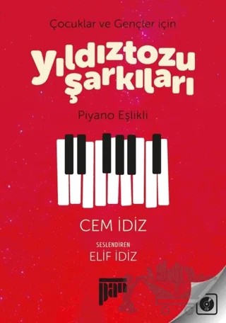Çocuklar ve Gençler için Yıldıztozu Şarkıları – Cem İdiz – Pan Yayıncılık kitap kapağı