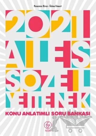 2021 ALES Sözel Yetenek Konu Anlatımlı Soru Bankası – Özlem Cömert, Ramazan Kiraz – NSN Yayınevi kitap kapağı