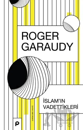 İslam'ın Vadettikleri – Roger Garaudy – Pınar Yayınları kitap kapağı