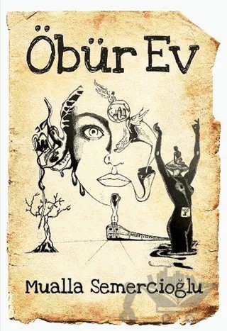 Öbür Ev – Mualla Semercioğlu – Cinius Yayınları kitap kapağı