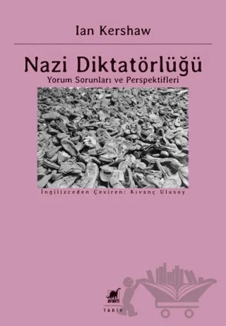Nazi Diktatörlüğü – Ian Kershaw – Ayrıntı Yayınları kitap kapağı