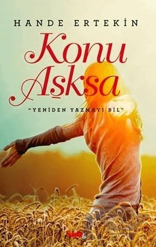 Konu Aşksa – Hande Ertekin – Sayfa6 Yayınları kitap kapağı
