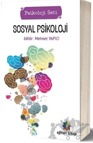 Sosyal Psikoloji - Psikoloji Seti – Kolektif – Eğiten Kitap kitap kapağı