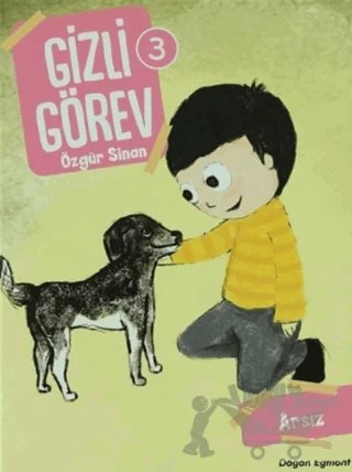 Arsız - Gizli Görev 3 – Özgür Sinan – Doğan Egmont Yayıncılık kitap kapağı