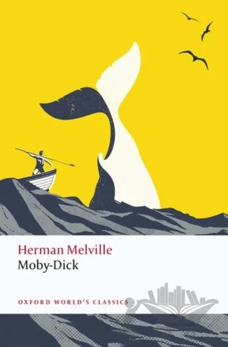 Moby-Dick – Herman Melvılle – Oxford University Press - Classics kitap kapağı