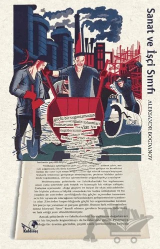 Sanat ve İşçi Sınıfı – Aleksandr Bogdanov – Kaldıraç Yayınevi kitap kapağı