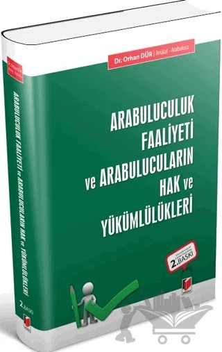 Arabuluculuk Faaliyeti ve Arabulucuların Hak ve Yükümlülükleri – Orhan Dür – Adalet Yayınevi kitap kapağı