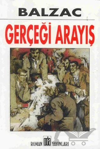 Gerçeği Arayış – Honore de Balzac – Oda Yayınları kitap kapağı