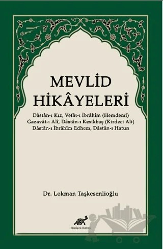 Mevlid Hikayeleri – Lokman Taşkesenlioğlu – Paradigma Akademi Yayınları kitap kapağı