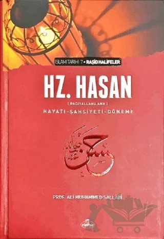 Hz. Hasan (r.a) Hayatı - Şahsiyeti - Dönemi – Ali Muhammed Sallabi – Ravza Yayınları kitap kapağı