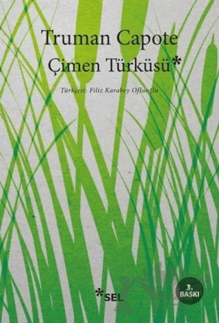 Çimen Türküsü – Truman Capote – Sel Yayıncılık kitap kapağı