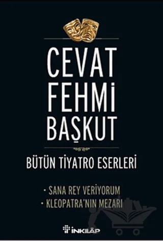 Bütün Tiyatro Eserleri – Cevat Fehmi Başkut – İnkılap Kitabevi kitap kapağı