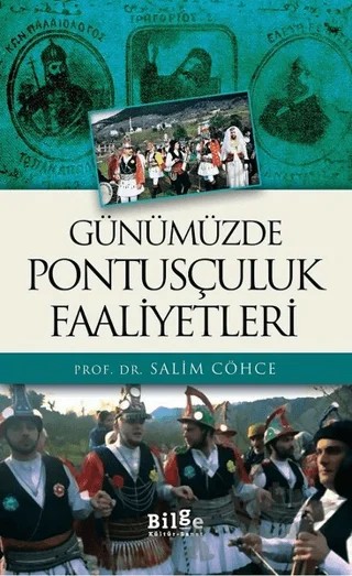 Günümüzde Pontusçuluk Faaliyetleri – Salim Cöhce – Bilge Kültür Sanat kitap kapağı