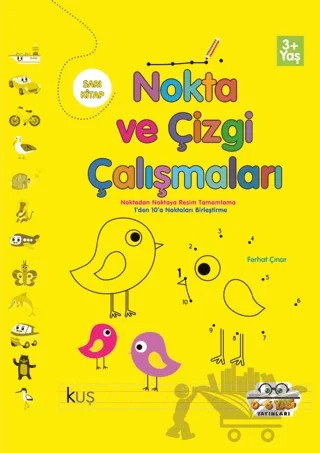 Sarı - Nokta Ve Çizgi Çalışmaları – Kolektif – 0-6 Yaş Yayınları kitap kapağı
