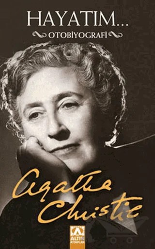 Hayatım... – Agatha Christie – Altın Kitaplar kitap kapağı