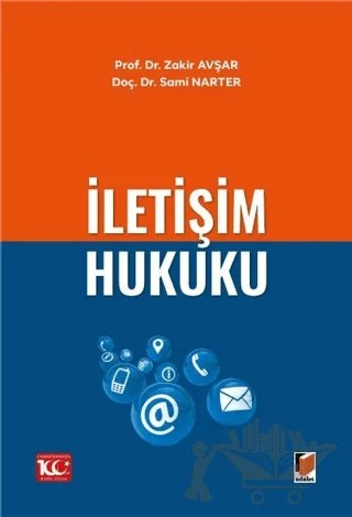 İletişim Hukuku – Sami Narter, Zakir Avşar – Adalet Yayınevi kitap kapağı