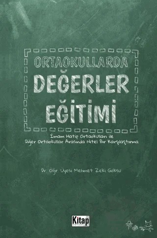 Ortaokullarda Değerler Eğitimi – Mehmet Zeki Göksu – Kitap Dünyası Yayınları kitap kapağı