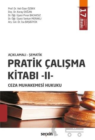 Pratik Çalışma Kitabı - 2, Ceza Muhakemesi Hukuku – Veli Özer Özbek, Koray Doğan, Pınar Bacaksız, Serkan Meraklı, İsa Başbüyük – Seçkin Yayıncılık kitap kapağı