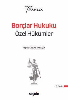 THEMIS – Borçlar Hukuku Özel Hükümler Konu Kitabı – Yağmur Ünsal Karaşen – Seçkin Yayıncılık kitap kapağı