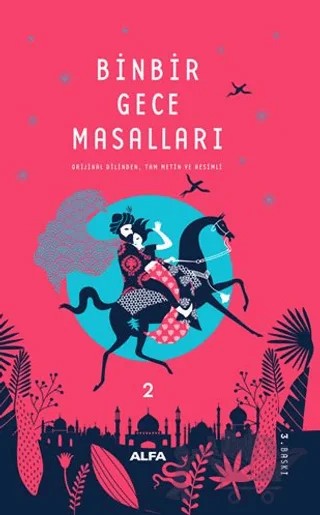 Binbir Gece Masalları - 2 (Tam Metin ve Resimli) – Kolektif – Alfa Yayınları kitap kapağı