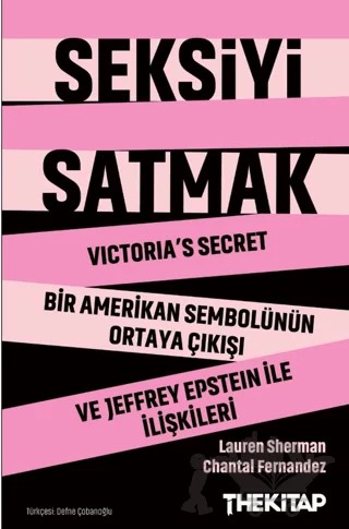 Seksiyi Satmak – Lauren Sherman, Chantal Fernandez – The Kitap kitap kapağı