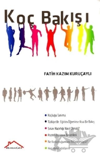 Koç Bakışı – Fatih Kazım Kuruçaylı – Kırmızı Çatı Yayınları kitap kapağı