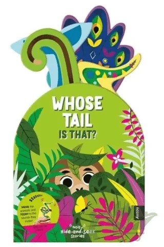 Noisy Hide and Seek: Whose Tails is That? – Emeline Barrea – Auzou Books kitap kapağı