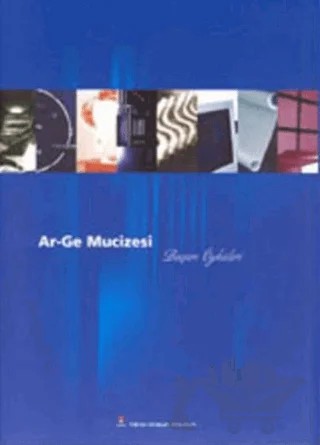AR-GE Mucizesi – Kolektif – TÜBİTAK Yayınları kitap kapağı