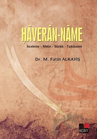 Haveran-Name – M. Fatih Alkayış – Kesit Yayınları kitap kapağı