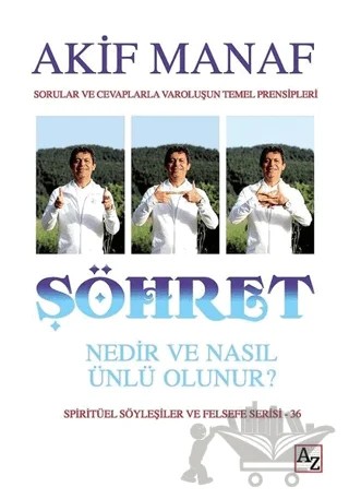 Şöhret Nedir ve Nasıl Olunur? – Akif Manaf – Az Kitap kitap kapağı