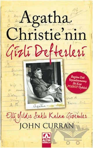 Agatha Christie’nin Gizli Defterleri – John Curran – Altın Kitaplar kitap kapağı